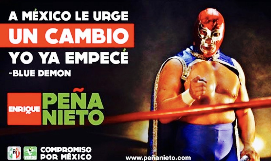 El día que Blue Demon luchó contra Peña&nbsp;Nieto